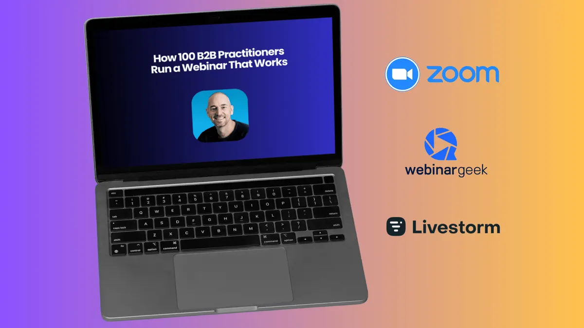 How 100 B2B Practitioners Run a Webinar That Works (2026 Data)